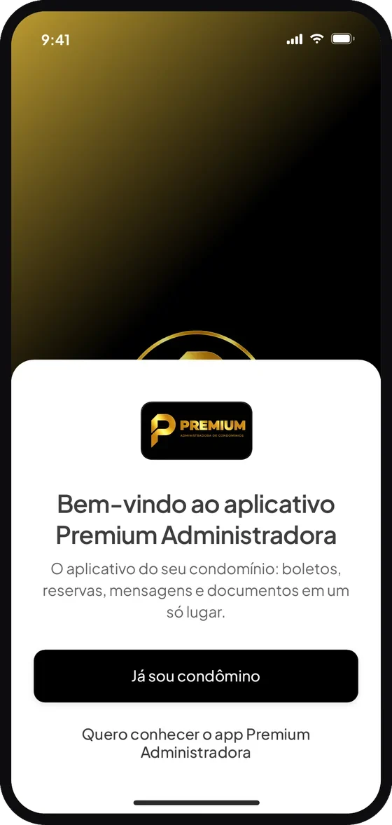 Tela do aplicativo Premium Administradora: Abra o aplicativo e toque em “Já sou condômino”.