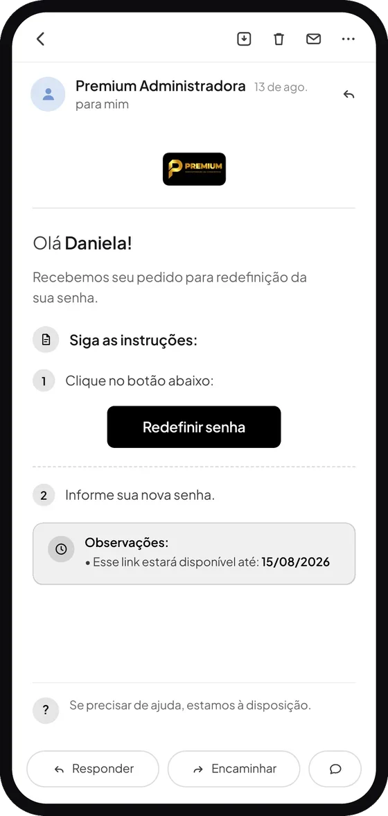 Tela do aplicativo Premium Administradora: Abra o e-mail que você recebeu e clique em “Redefinir senha”.