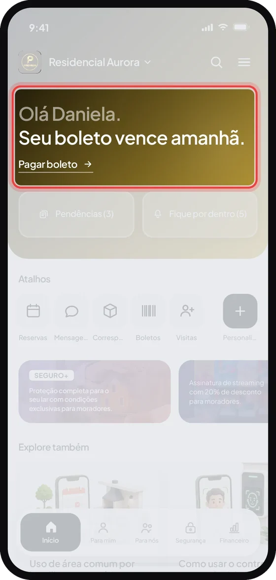 Tela inicial do aplicativo com destaque “Seu boleto vence amanhã” e botão para pagar o boleto