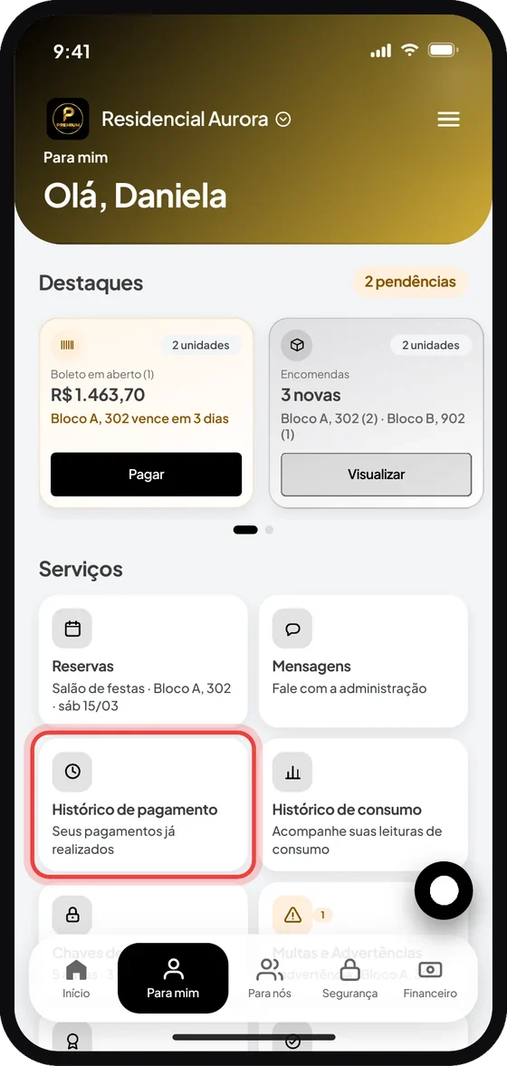 Tela do aplicativo Premium Administradora: No menu inferior, toque em “Para mim” e depois em “Histórico de pagamentos”.