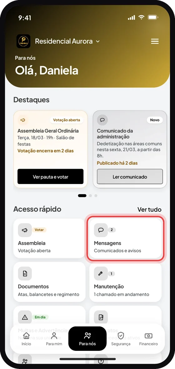 Tela do aplicativo Premium Administradora: No menu inferior, escolha o item “Para nós”. Nessa tela, em “Acesso rápido”, toque em “Men